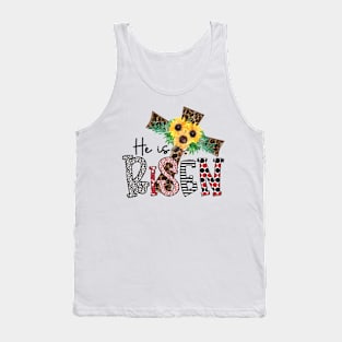 He Is Risen Easter Leopard Cross And Sunflower Tank Top